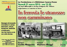 Conferenza di Guido Magenta: In ferrovia le stranezze non camminano